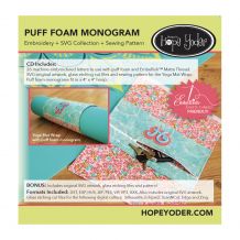 Puff Foam Monogram Embroidery Design + SVG Collection CD-ROM by Hope Yoder